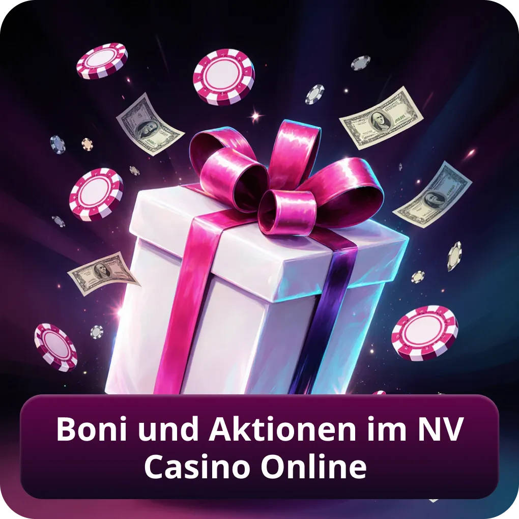 Boni und Aktionen im NV Casino Online